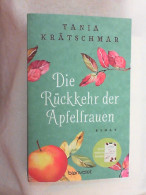 Die Rückkehr Der Apfelfrauen : Roman. - Amusement