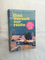 Das Vorzelt Zur Hölle : Wie Ich Die Familienurlaube Meiner Kindheit überlebte. - Biographien & Memoiren