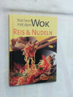 Kochen Mit Dem Wok-Reis Und Nudeln - Comidas & Bebidas