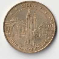 59 - LILLE - VILLE D'ART ET D'HISTOIRE - Monnaie De Paris - C.N. - 2006 - 2006