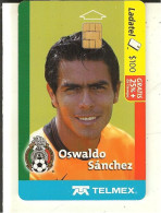 Oswaldo Sanchez-equipe Guadalajara- Ladatel 100- Telmex - Deportes