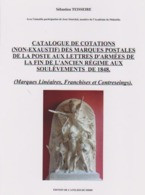 NOUVEAU CATALOGUE DE COTATIONS DES MARQUES POSTALES D'ARMÉES Période 1792/1848 - Francia