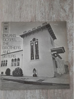 33T -  Dylan's Gospel - The Brothers & Sisters - Soul - R&B