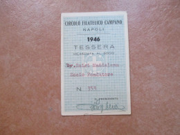 1946 TESSERA Circolo Filatelico Campano Napoli Socio Fondatore - Altri & Non Classificati