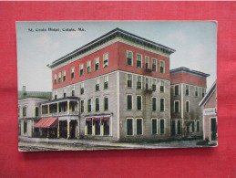 St Croix Hotel. Calais    Maine    Ref 6304 - Autres & Non Classés