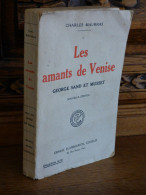 CHARLES MAURRAS / LES AMANTS DE VENISE / 1926 - Provence - Alpes-du-Sud