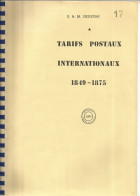 Belgique - Tarifs Postaux Internationaux 1849-1875 (E&M Deneumostier) - 247 Blz - KOPIE - Philatelie Und Postgeschichte