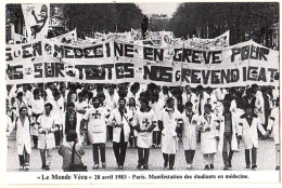 0 - F20060CPM - LE MONDE VECU - Serie H - 305 - 28/04/83 - Paris - Manifestation Des Etudiants En Medecine - Très Bon ét - Manifestazioni