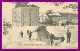 * BALNEARIO DE PANTICOSA - Gran Hotel Y Casino - Spa - Huesca En Hiver - Chiens - Animée - Huesca