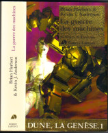 AILLEURS ET DEMAIN " LA GUERRE DES MACHINES "  HERBERT/ANDERSON  DE 2003 AVEC 670 PAGES ROBERT-LAFFONT - Robert Laffont