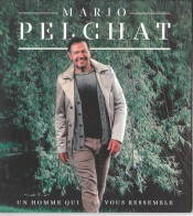 Mario Pelchat - Un Homme Qui Vous Ressemble - Altri - Francese