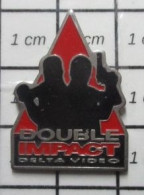 617 Pin's Pins / Beau Et Rare / CINEMA / FILM DOUBLE IMPACT JC VANDAMME - Kino