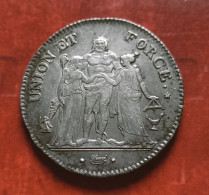 FRANCE Monnaie Argent 5 Francs Union Et Force L'AN 10 K Bordeaux - 1795-1799 Direktorium