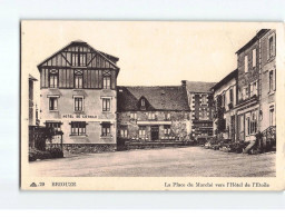 BRIOUZE : La Place Du Marché Vers L'Hôtel De L'Etoile - état - Briouze