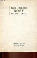 Autres Textes - Collection " L'Autre Pente N°1 " - Exemplaire N°50/300. - Bory Jean-François - 1979 - Non Classés