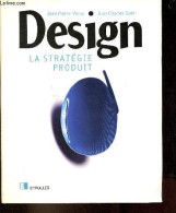 Design La Stratégie Produit. - Vitrac Jean-Pierre & Gaté Jean-Charles - 1993 - Decoración De Interiores