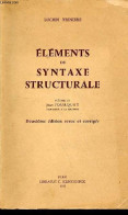 Eléments De Syntaxe Structurale - 2e édition Revue Et Corrigée. - Tesnière Lucien - 1966 - Non Classés