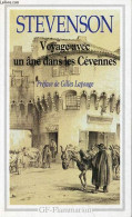 Voyage Avec Un âne Dans Les Cévennes - Collection GF N°301. - R.L.Stevenson - 1991 - Autres & Non Classés