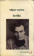 Ecrits - Collection Musique/Passé/Présent. - Varèse Edgar - 1983 - Autres & Non Classés