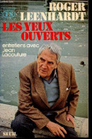 Les Yeux Ouverts - Entretiens Avec Jean Lacouture - Collection " Traversée Du Siècle ". - Leenhardt Roger - 1979 - Films