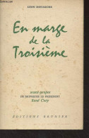 En Marge De La Troisième - Douarche Léon - 1957 - Livres Dédicacés