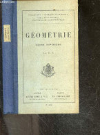 Geometrie - Cours Superieur - N° 194 - Collection D'ouvrages Classiques - F.F. - 0 - Non Classés