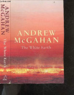 The White Earth - ANDREW McGAHAN - 2004 - Linguistique