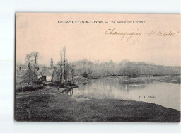 CHAMPIGNY : Les Bords De L'Yonne - Très Bon état - Champigny
