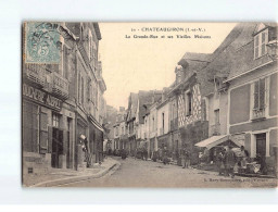 CHATEAUGIRON : La Grande Rue Et Ses Vieilles Maisons - état - Châteaugiron