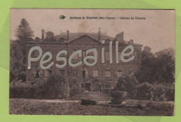 87 HAUTE VIENNE - CP ENVIRONS DE NANTIAT - CHATEAU DE THOURON - HIRONDELLE - CIRCULEE EN 1933 - Nantiat