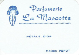 Carte Parfum PETALE D'OR Parfumerie LA MASCOTTE De PEROT - Anciennes (jusque 1960)