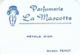 Carte Parfum PETALE D'OR Parfumerie LA MASCOTTE De PEROT - Antiguas (hasta 1960)