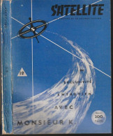 SATELLITE  " LES CAHIERS DE LA SCIENCE-FICTION "   N ° 19  DE 1959 - Satellite