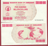 Zimbabwe --500000000 Dollars  2008---NEUF/UNC --(51) - Simbabwe