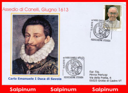 ANNULLO ASSEDIO DI CANELLI 1613 – 2013 / RIEVOCAZIONE STORICA - 2011-20: Storia Postale