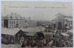 Saint Pierre Eglise, Les Halles Et Place Du Marché - Saint Pierre Eglise