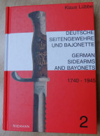 Spezialkatalog 1740-1945 Deutsche Seitengewehre Und Bajonette Mit Aktuellen Marktpreisen ! Band 2, 364 Seiten ! NEU - Allemagne