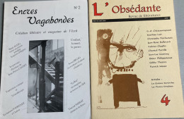 14 Revues De Littérature : L’Obsedante / Encres Vagabondes /Autour De La Litterature /Noir Et Blanc, Littérature / Le Jo - Lotti E Stock Libri