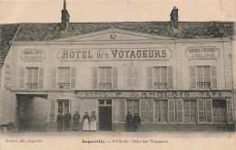 91 - ESSONNE - ANGERVILLE - à L'étoile - Hôtel Des Voyageurs, LANGLOIS, Propriétaires - 10370 - Angerville