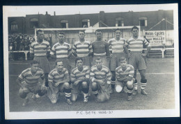 Cpa équipe De Football -- F.C. Sète   1936-37 --  STEP24 - Calcio