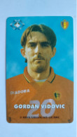 Football. Gordan Vidovic - [2] Prepaid & Refill Cards