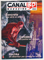 Magazine CANAL BD N° 37 Juillet-août 2004  Concrete   Daredevil   Kochka - CANAL BD Magazine