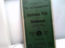 Ravensteins Rad- Und Automobil-Karte Der Bayrischen Pfalz Und Von Rheinhessen (Nordvogesen, Maardt, Donnersber - Hessen