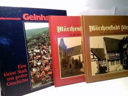 Konvolut: 3 Diverse Bände Märchenstadt Steinau Und Barbarossastadt Gelnhausen. - Hesse