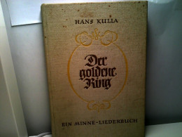 Der Goldene Ring. Ein Minne-Liederbuch - Muziek
