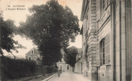 FRANCE - Auxerre - L'hôpital Militaire - Carte Postale Ancienne - Auxerre