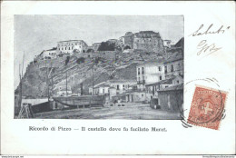 Ar26 Cartolina Ricordo Di Pizzo Il Castello Dove Fu Fucilato Murat Vibo Valentia - Vibo Valentia