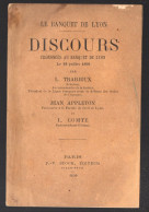 L Trarieux ; . Discours Prononcé Au BANQUET DE LYON 1899 (PPP46117) - Rhône-Alpes