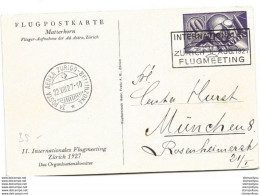 13 - 35 - Carte Flugpostkarte Matterhorn - Meeting International De Zürich 1927 - Autres & Non Classés