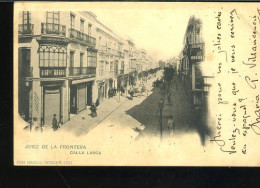 §921 JEREZ DE LA FRONTERA - Calle Larga ( UNDIVIDED BACK  ) - Cádiz